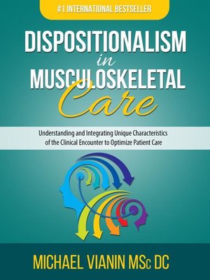 cover image of Dispositionalism in Musculoskeletal Care